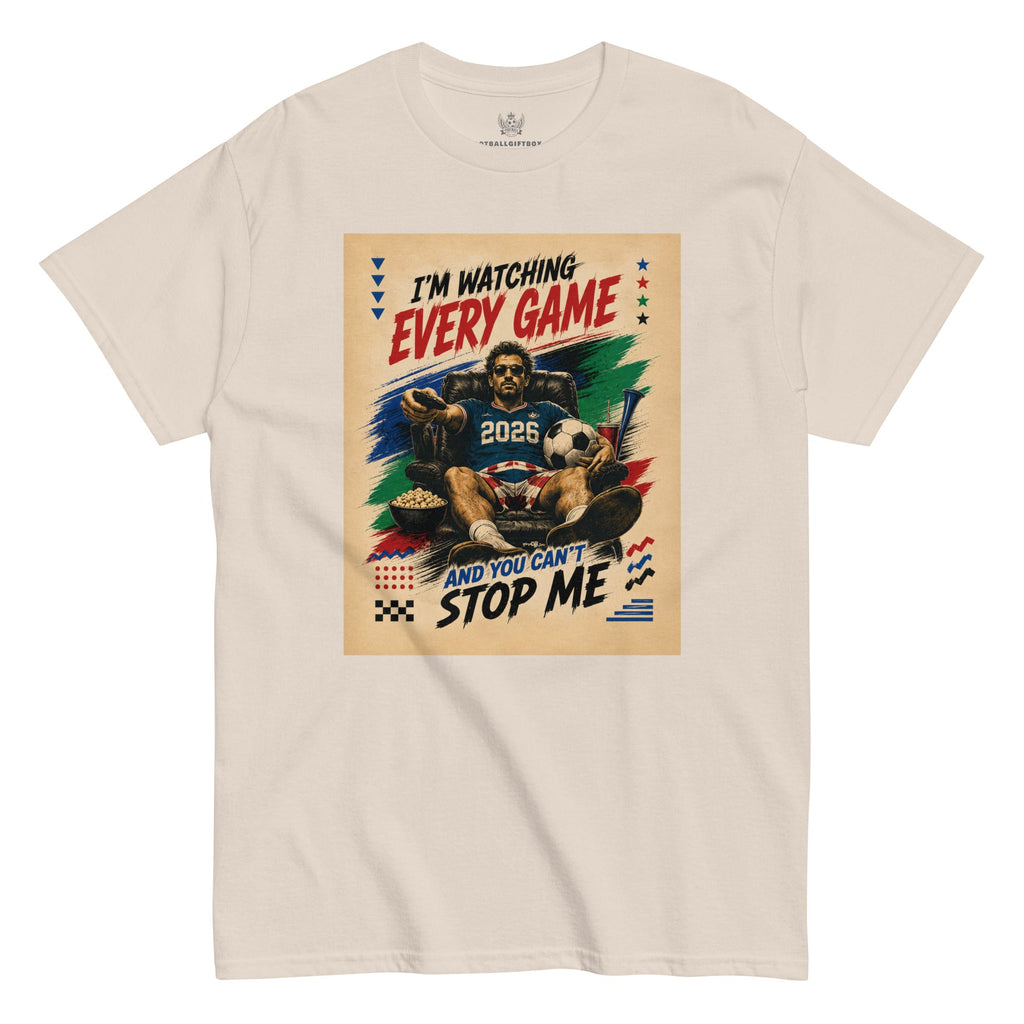 2026 World Cup Fan Tee – “I’m Watching Every Game”